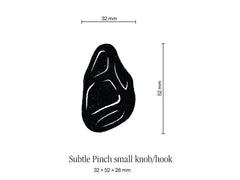 Subtle Pinch, Small Knob/Hook