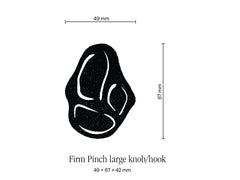 Firm Pinch, Large Knob/Hook