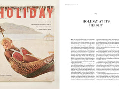 Holiday : The Best Travel Magazine That Ever Was